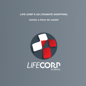 1a 300x300 - Dia Mundial da Saúde! LIFE CORP E AD (TAUBATÉ SHOPPING)